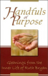 Handfuls of Purpose 